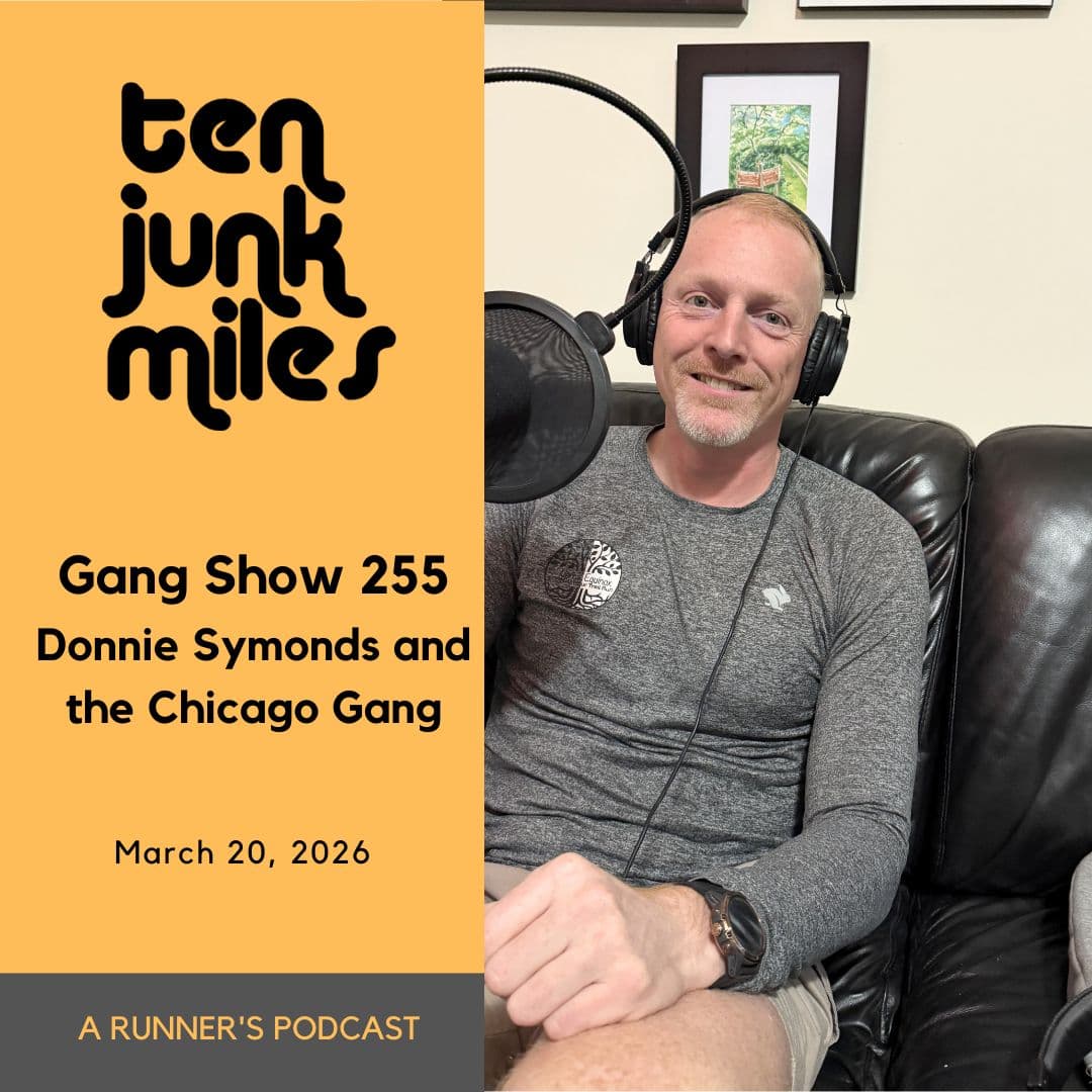 Gang Show 255 - Donnie Symonds and the Chicago Gang — Ten Junk Miles cover