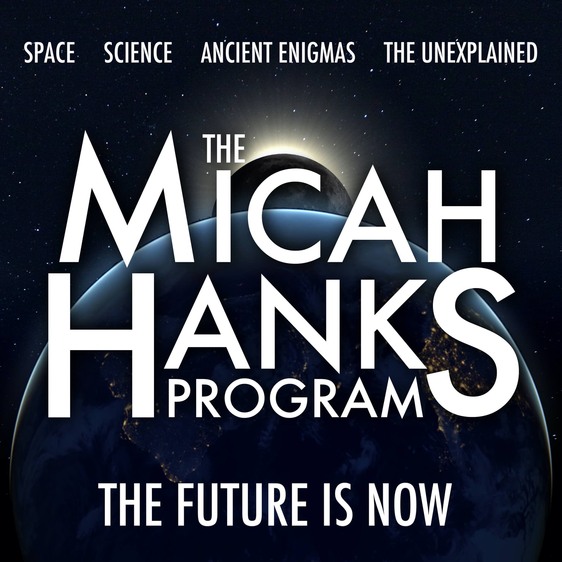 The Micah Hanks Program cover