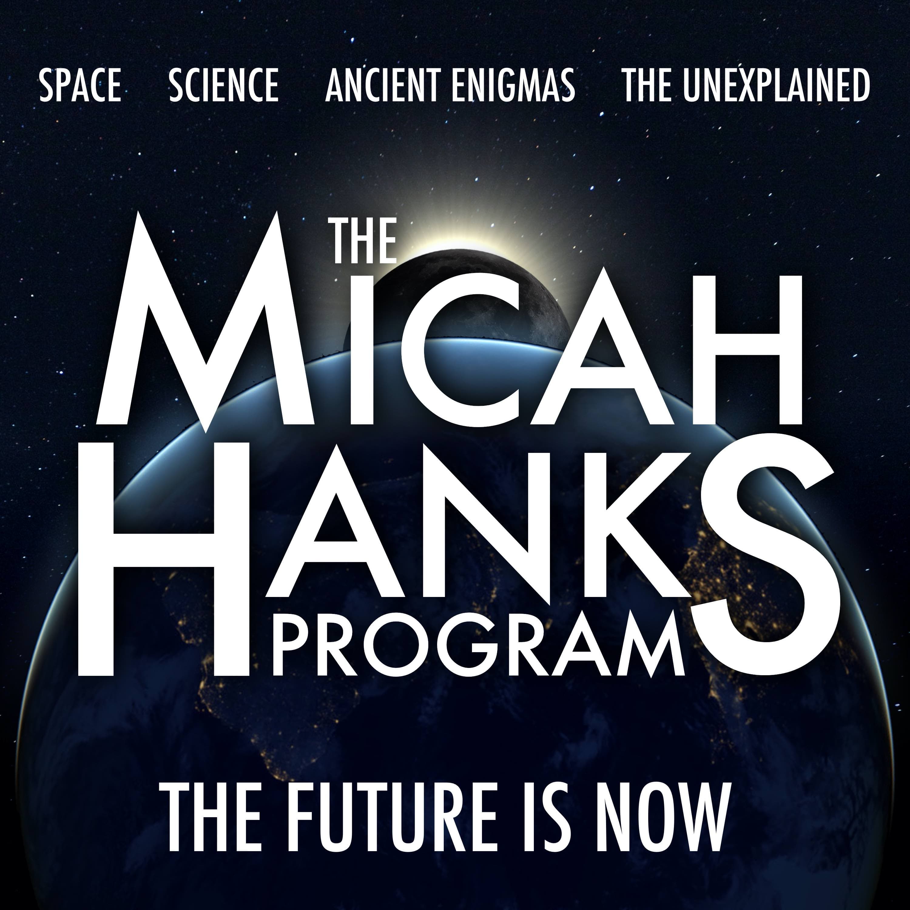 The Micah Hanks Program cover