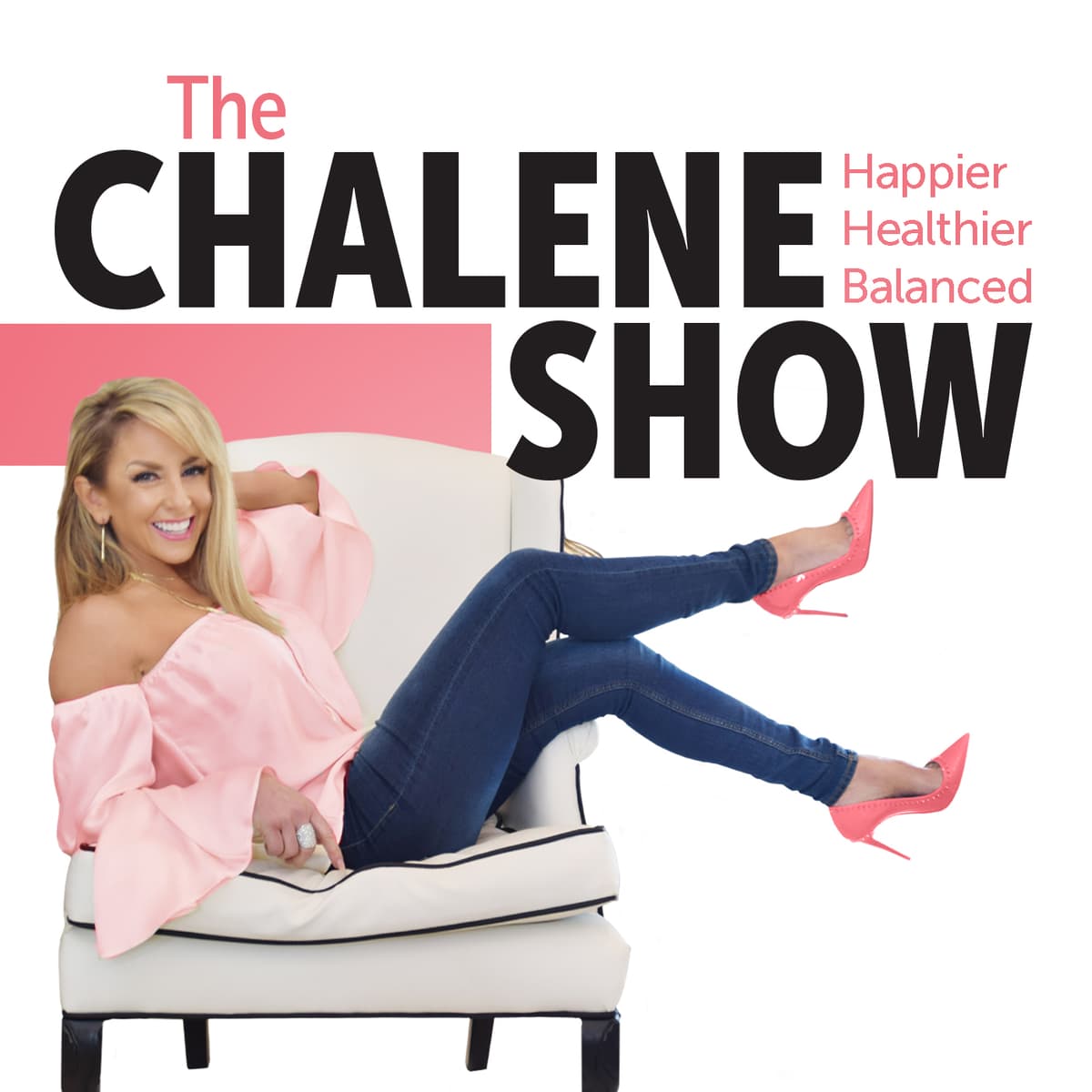 How to Improve Your Speaking Voice with Roger Love | Develop confidence and influence by improving your vocal quality  - 036 - The Chalene Show | Diet, Fitness & Life Balance cover