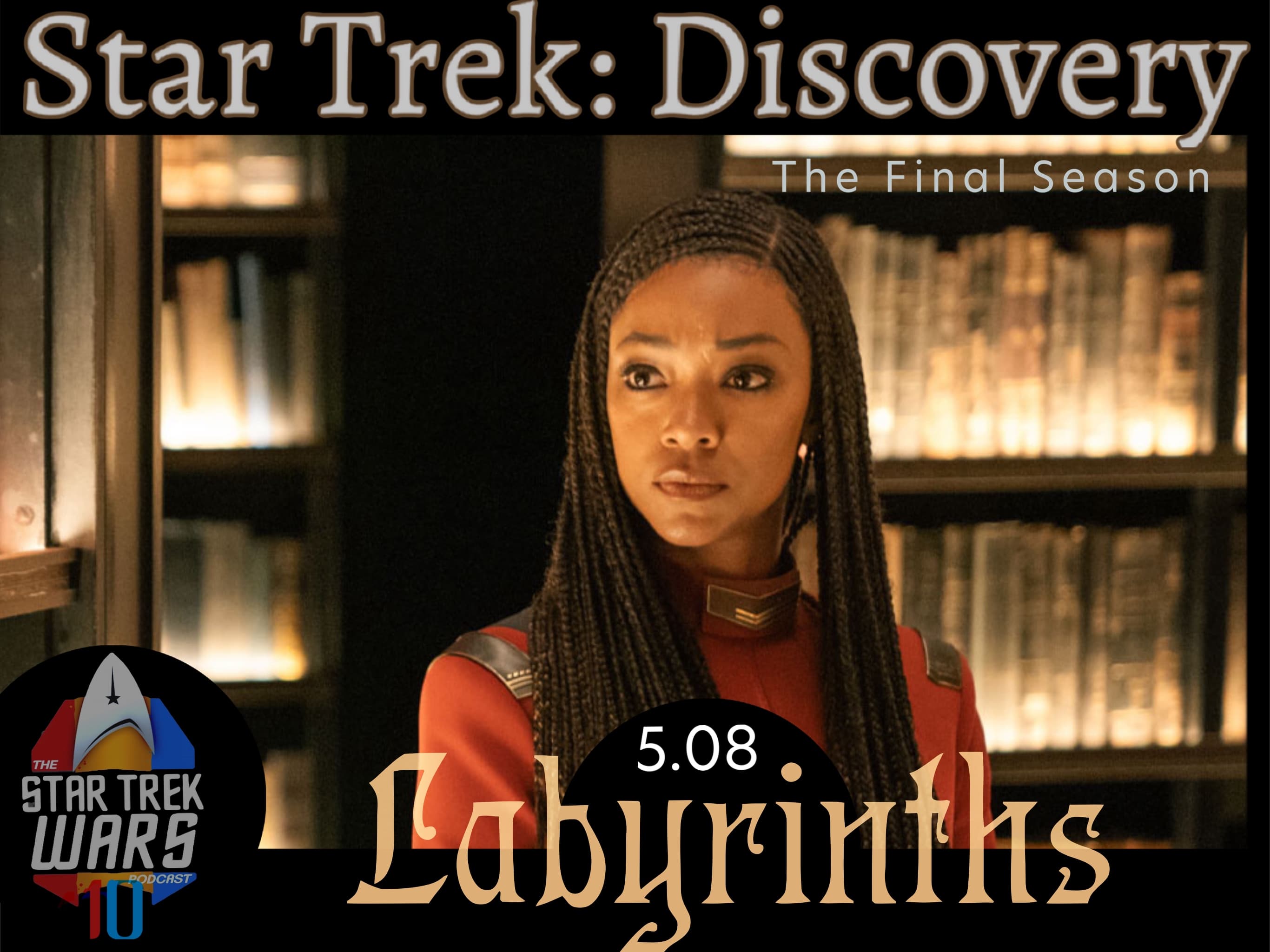 Discovery 5.08: Labyrinths - Star Trek Wars cover