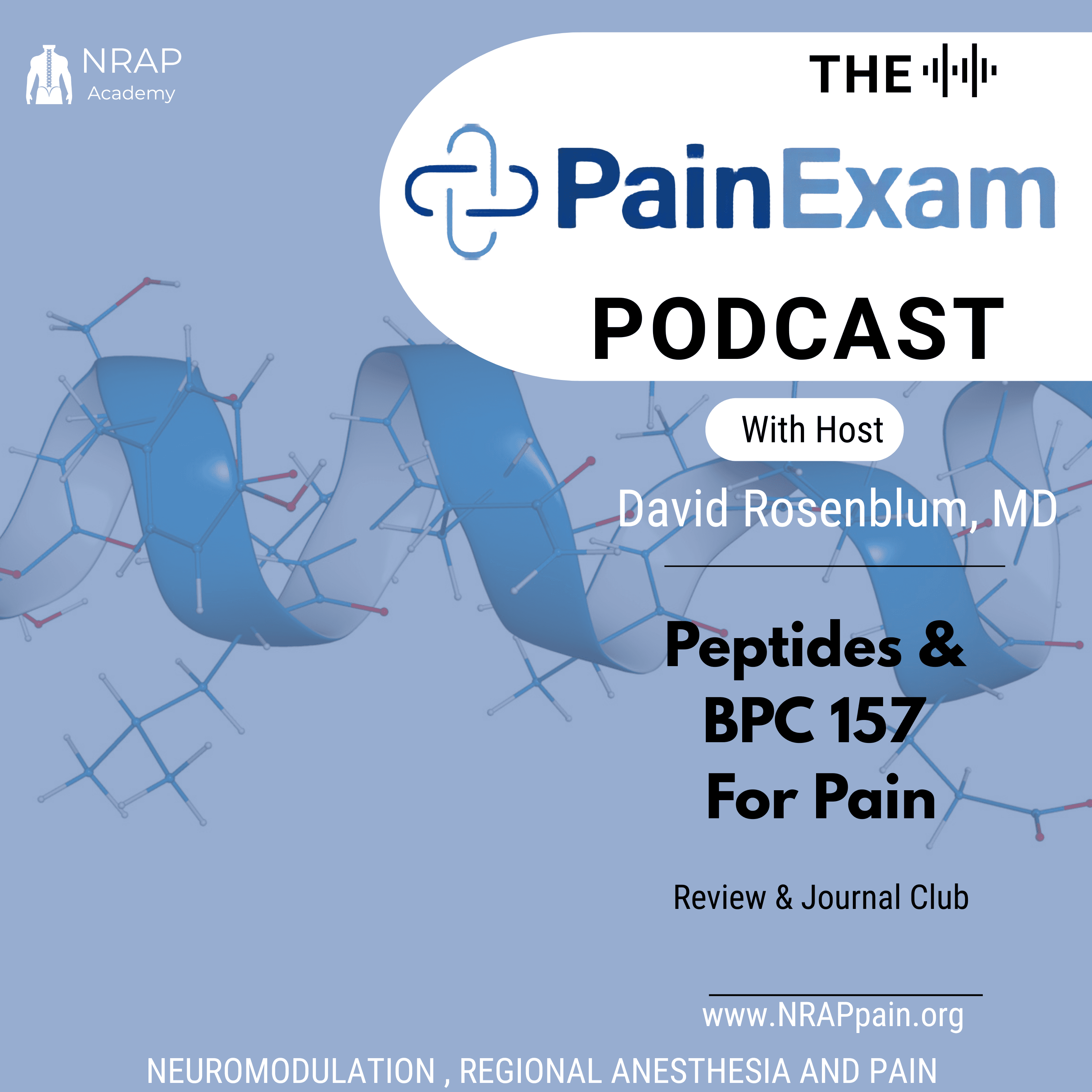 Peptides and BPC-157 for Pain: What's the deal? - PainExam Podcast cover
