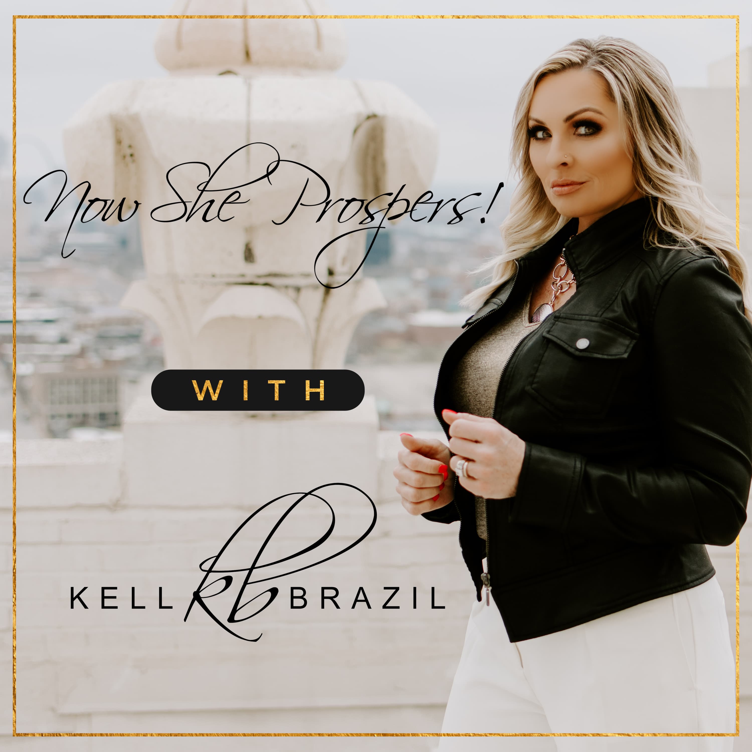 Now She Prospers! Podcast cover