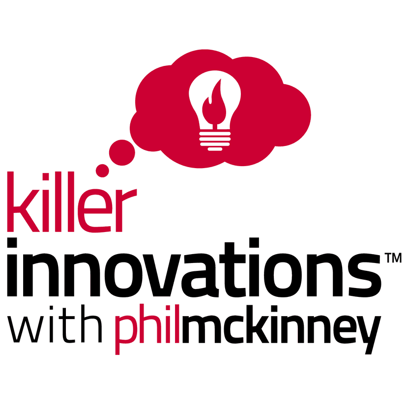 Killer Innovations with Phil McKinney cover