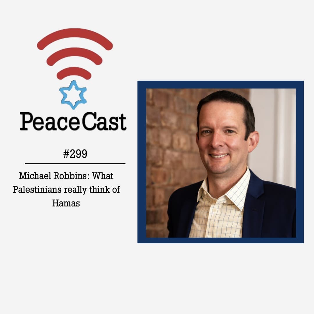 #299: Michael Robbins: What Gazans really think of Hamas - PeaceCast cover