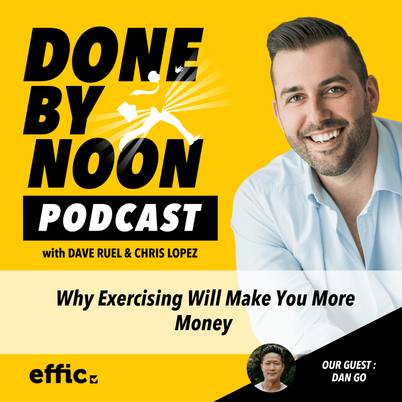 034: Why Exercising Will Make You More Money with Dan Go - Podcast Momentum cover