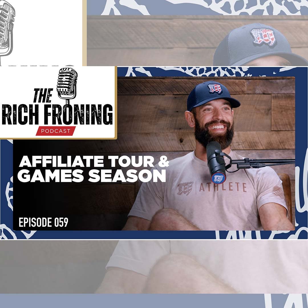 Where Have We Been? // The Rich Froning Podcast 059 - The Rich Froning Podcast cover