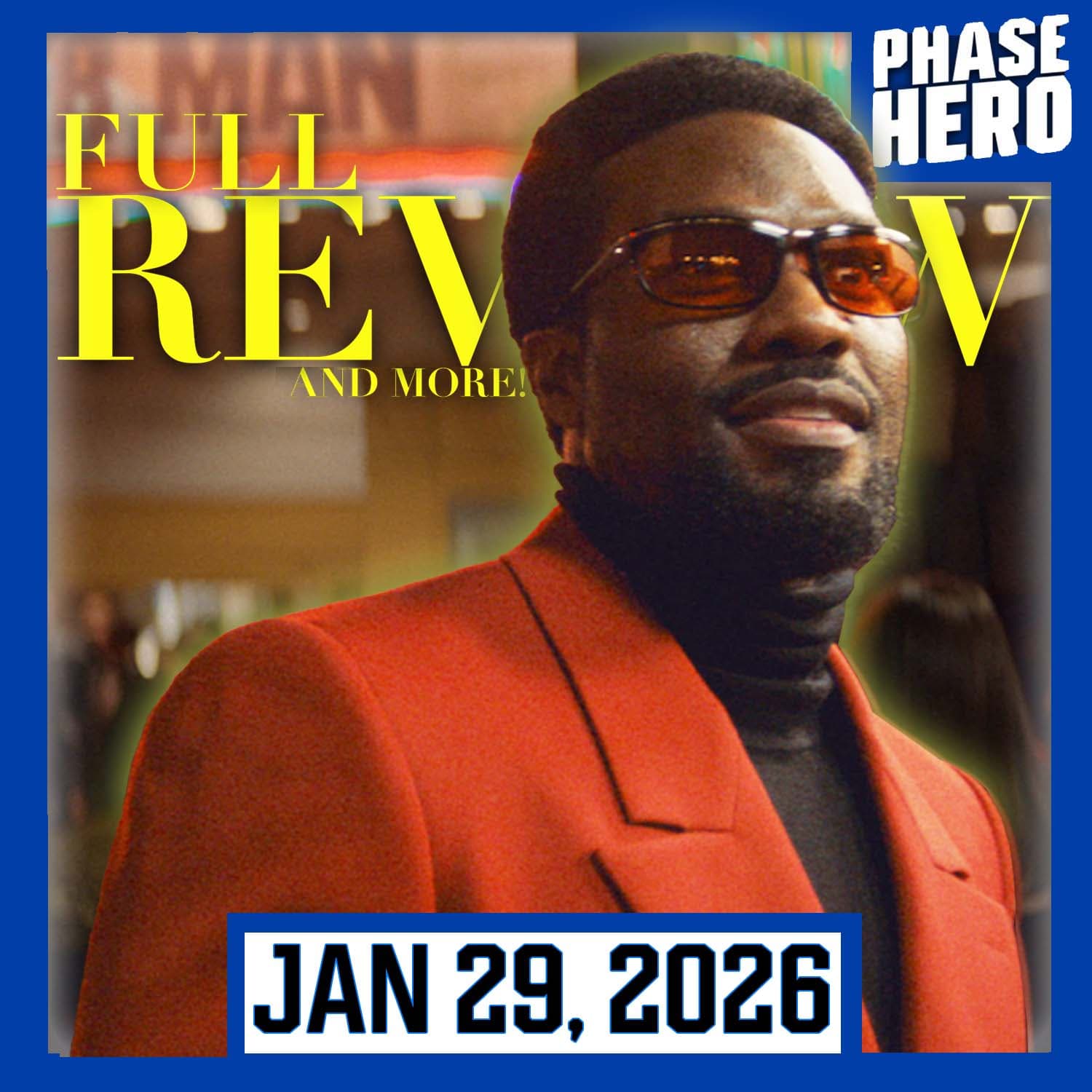 We Watched Wonder Man, Daredevil's Trailer, and Lobo's New Look! | Jan. 29, 2026 - Phase Hero cover