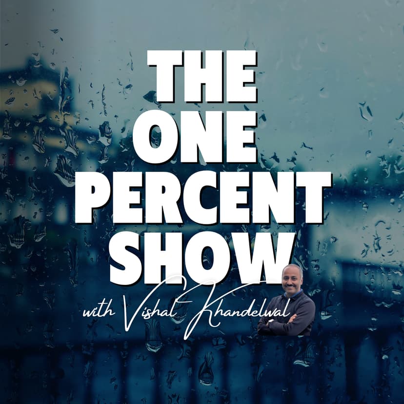 The One Percent Show with Vishal Khandelwal cover