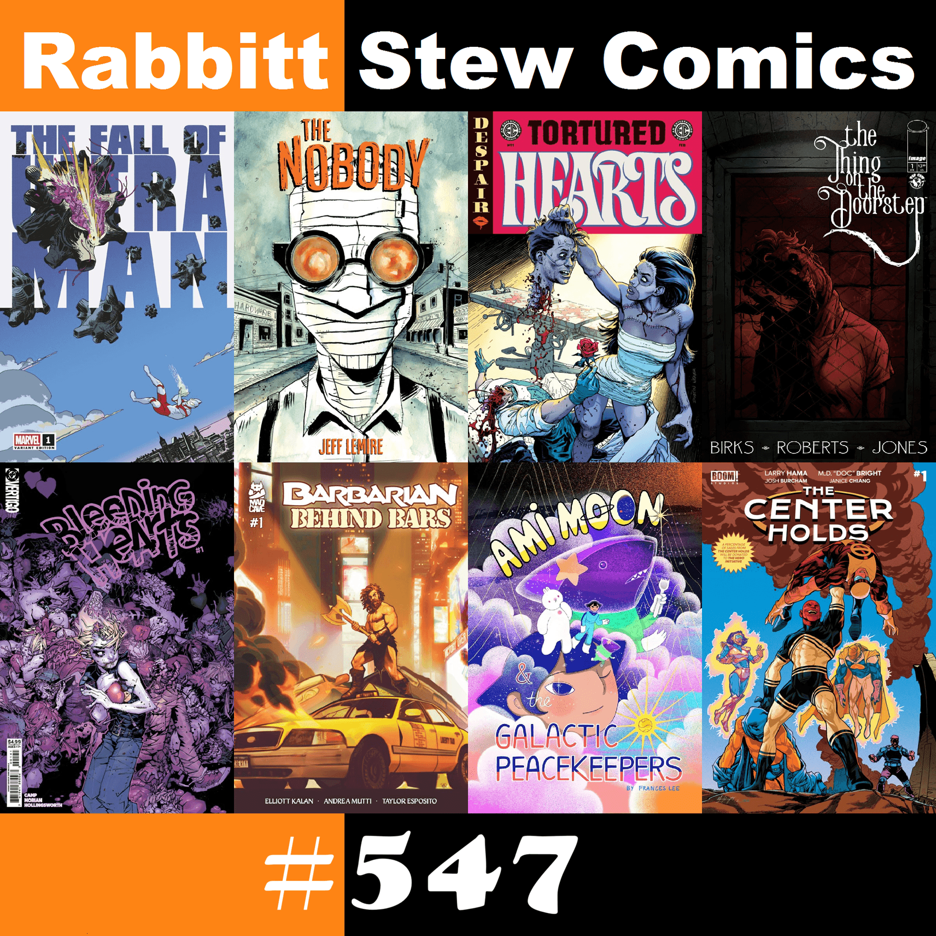 Episode 547 - Rabbitt Stew Comics cover