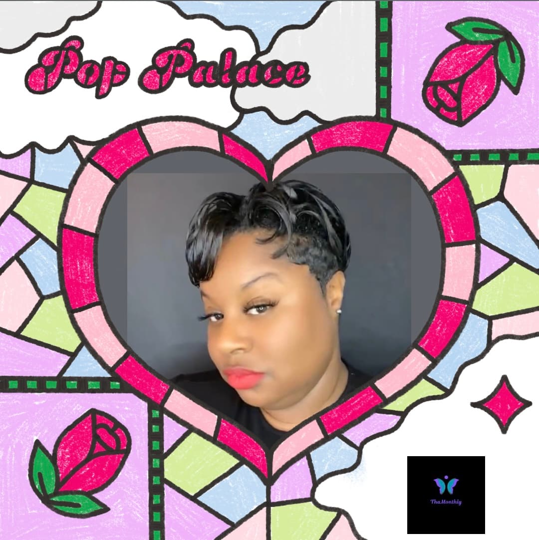 Period, Pop and Power with ThaMonthly - Pop Palace cover