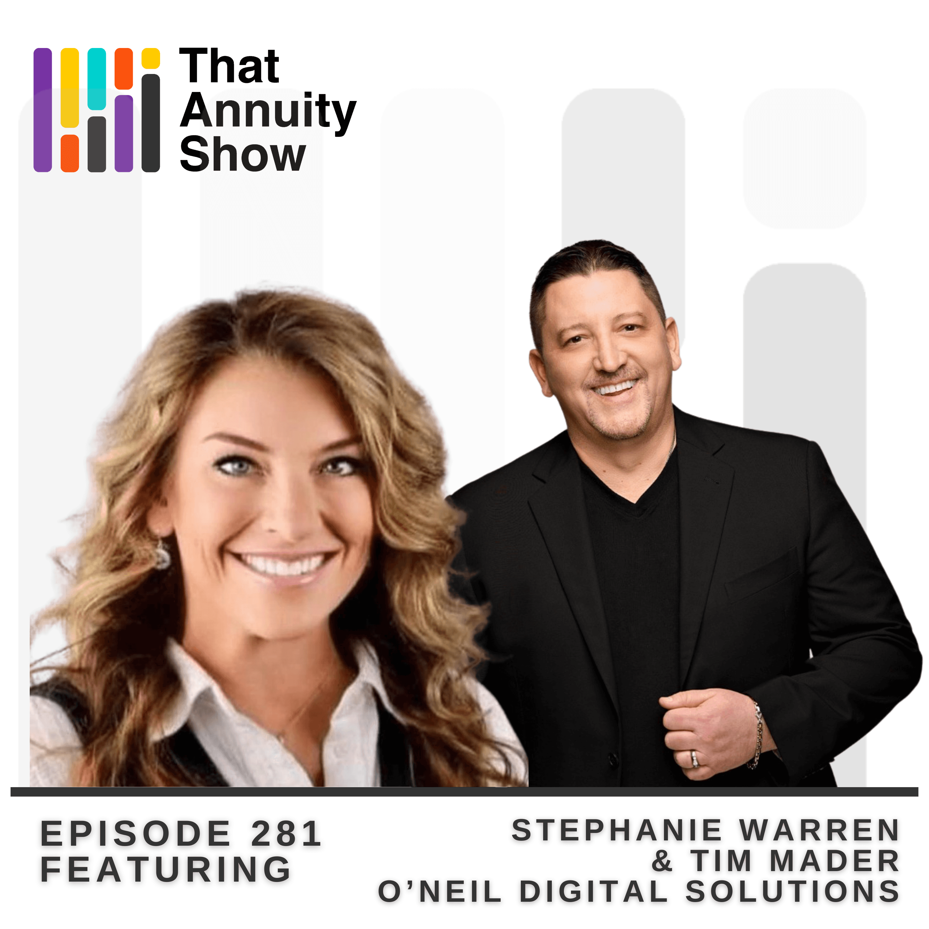 281 - Live from LIMRA - Next-Gen Policy Delivery and The Future of Carrier Communications - That Annuity Show cover