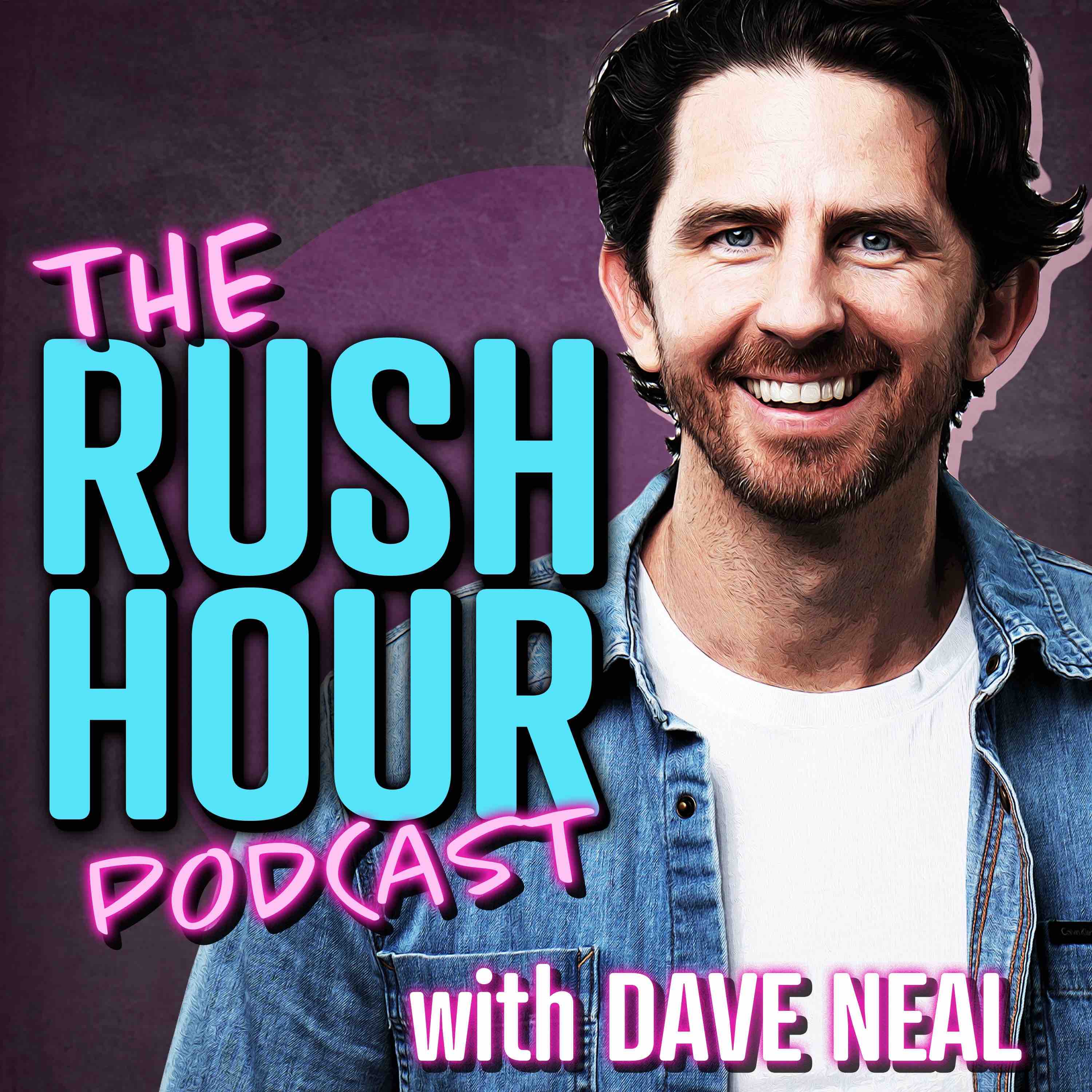 The Rush Hour With Dave Neal cover