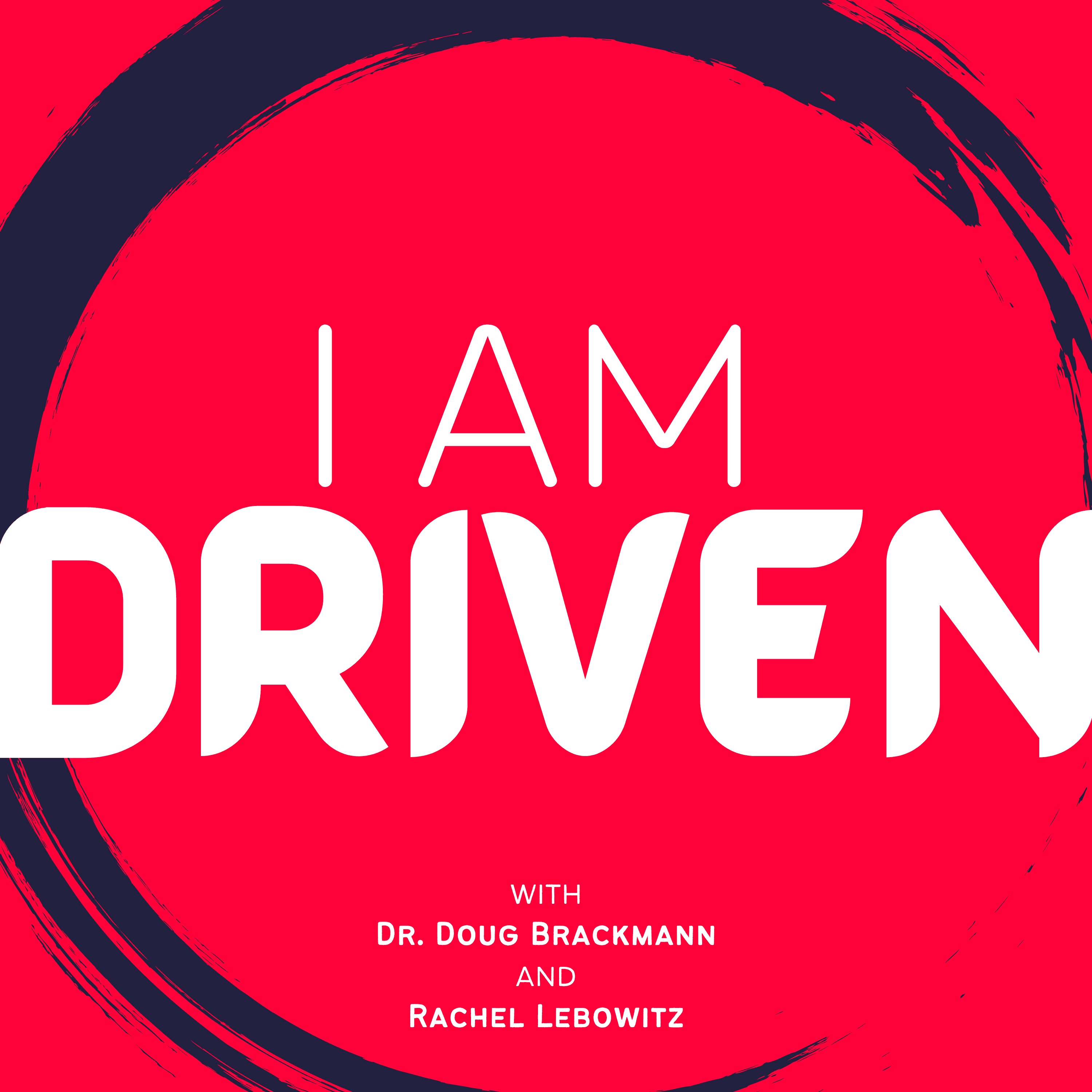 I am Driven Podcast cover