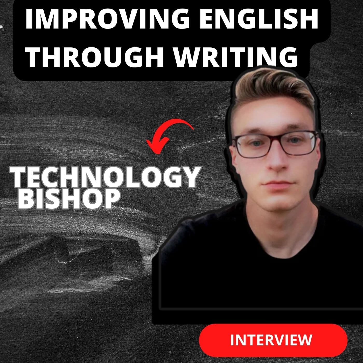 130 Learning English Through Writing (With The Technology Bishop) - My Fluent Podcast cover