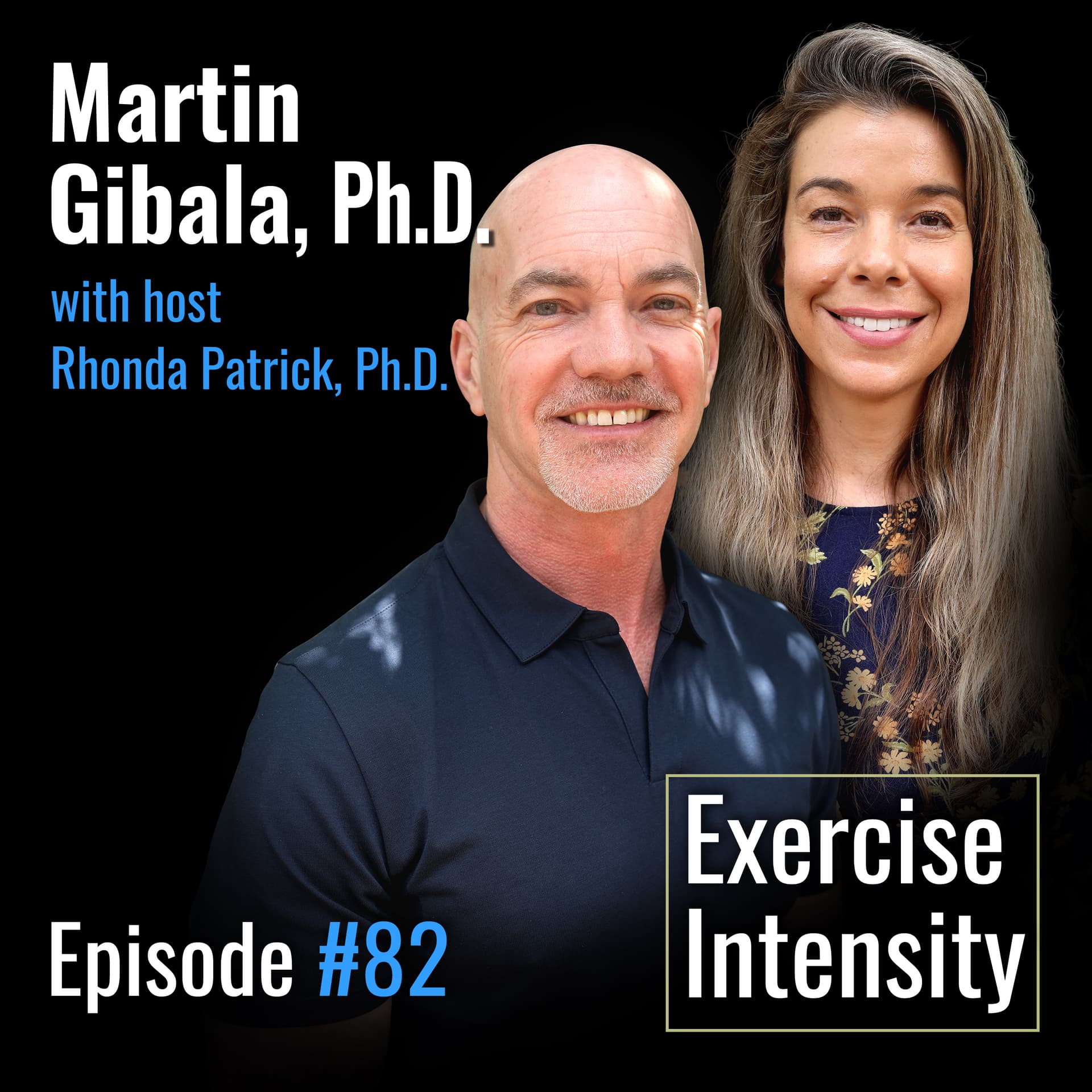 #082 The Science of Vigorous Exercise — Should We Train Hard or Train Long? | Martin Gibala, Ph.D. — FoundMyFitness cover