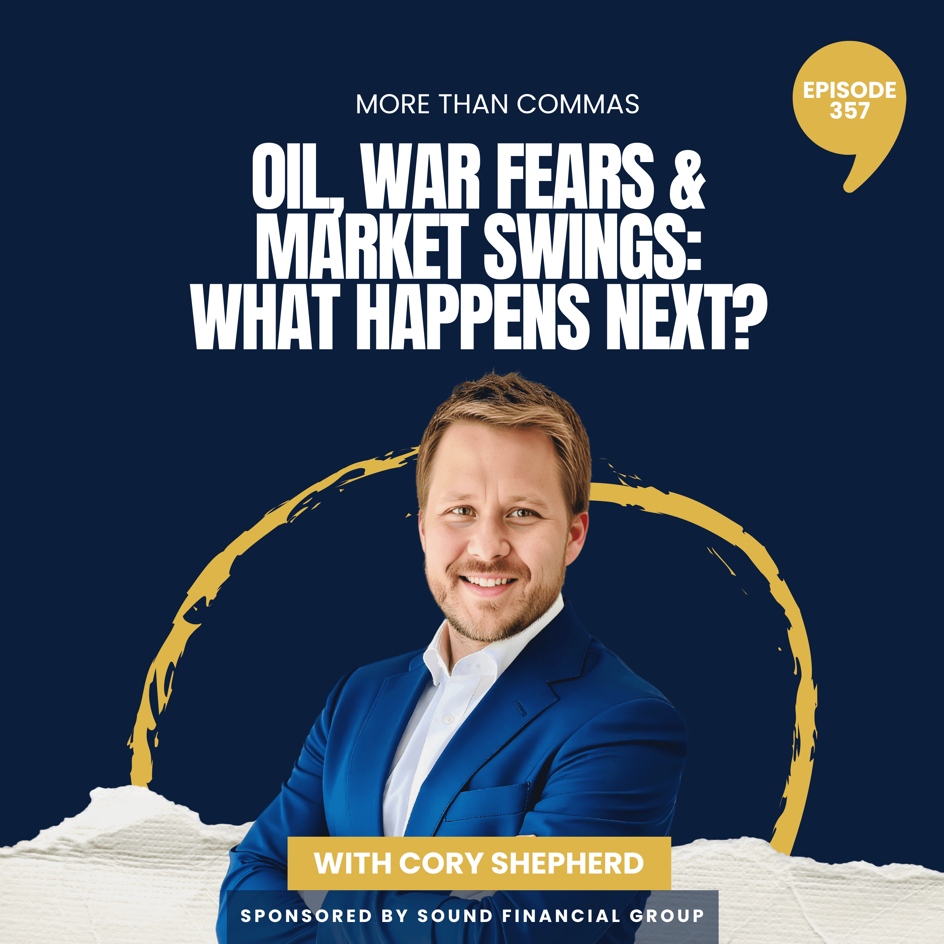 Oil, War Fears & Market Swings: What Happens Next? - More Than Commas cover