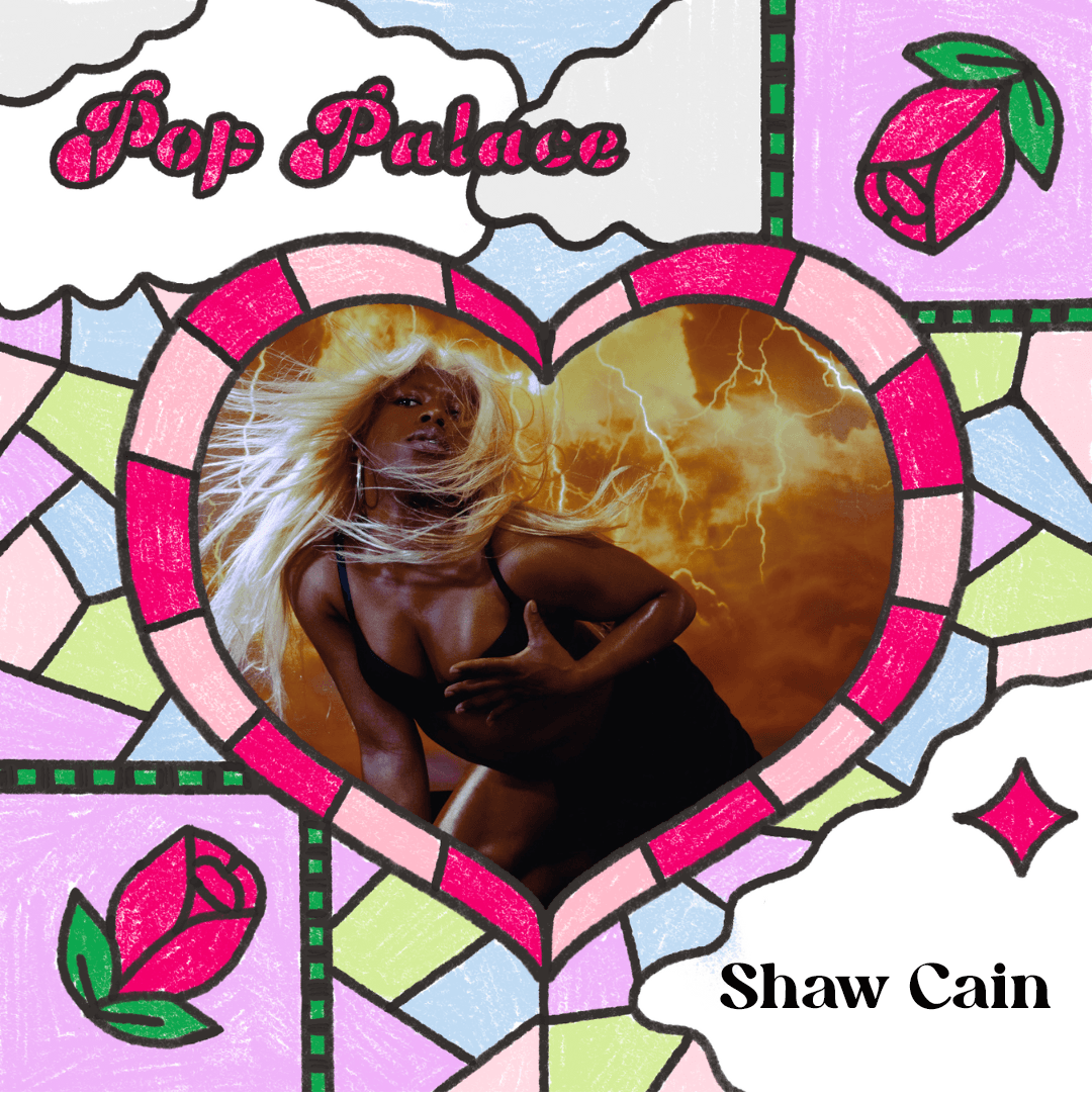 Artist Interview: Shaw Cain (The Black Pop Star) - Pop Palace cover