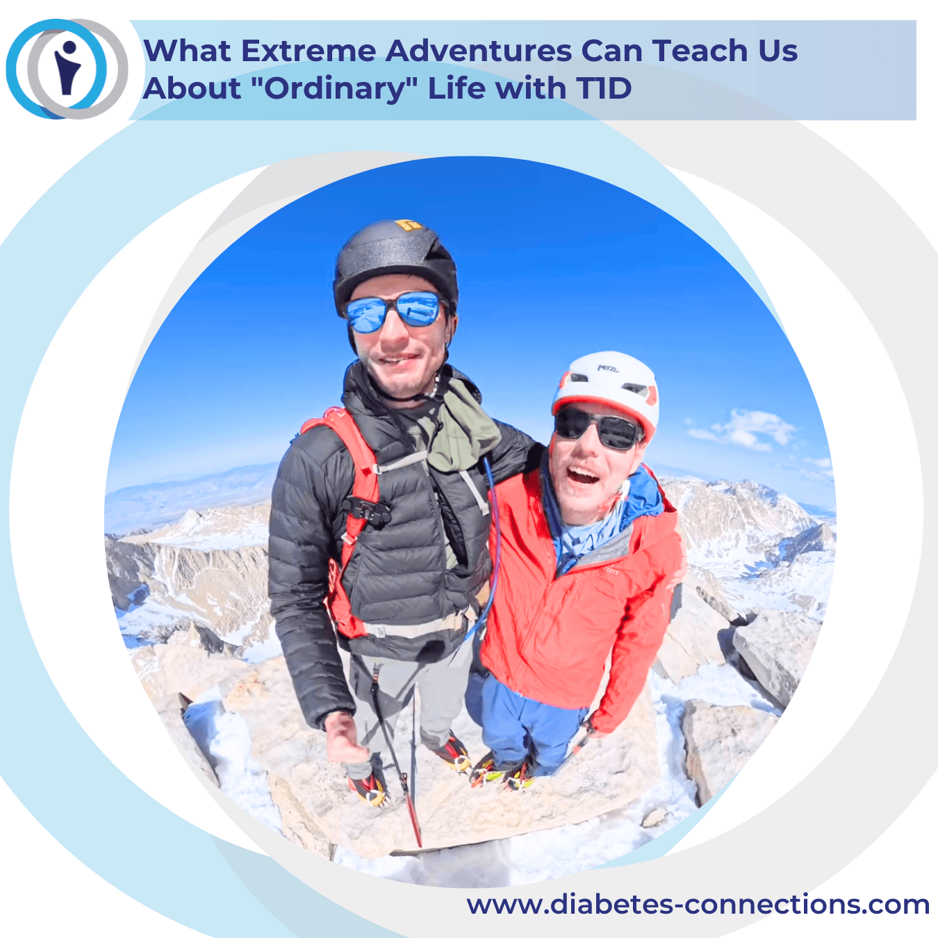 What Extreme Adventures Can Teach Us About "Ordinary" Life with T1D, with Patrick Mertes — Diabetes Connections | Type 1 Diabetes cover