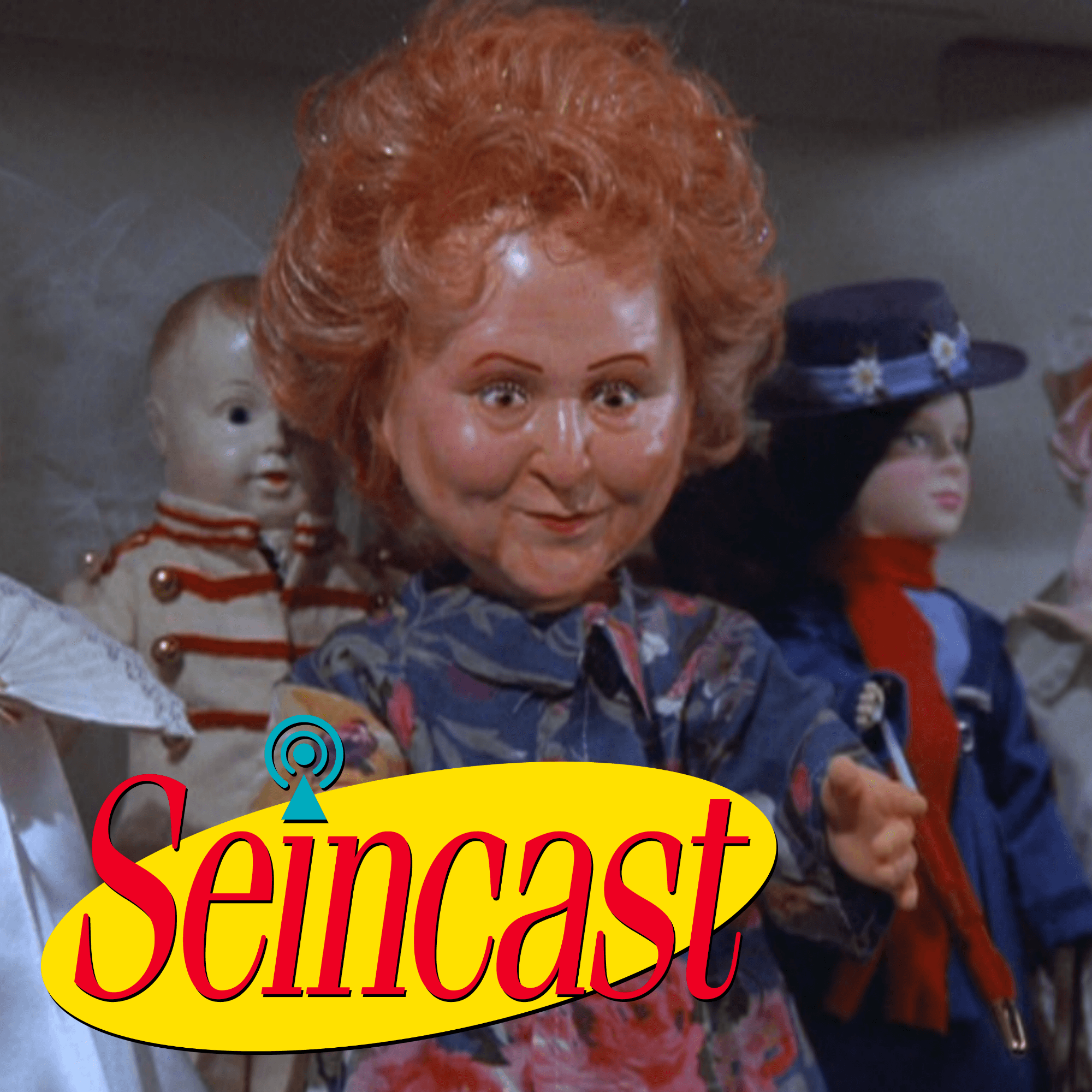 Seincast 127 - The Doll - Seincast: A Seinfeld Podcast cover