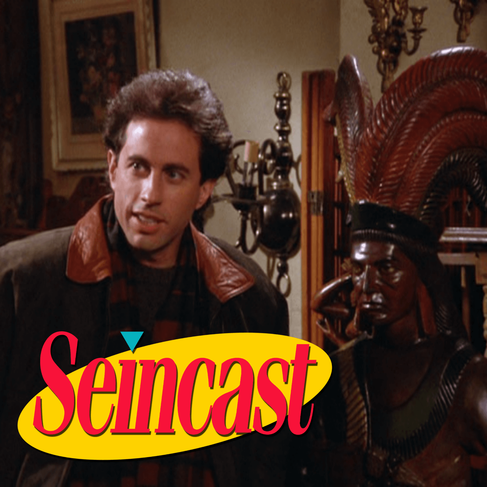 Seincast 074 - The Cigar Store Indian - Seincast: A Seinfeld Podcast cover