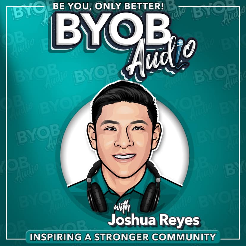 Be You, Only Better! BYOB Audio cover