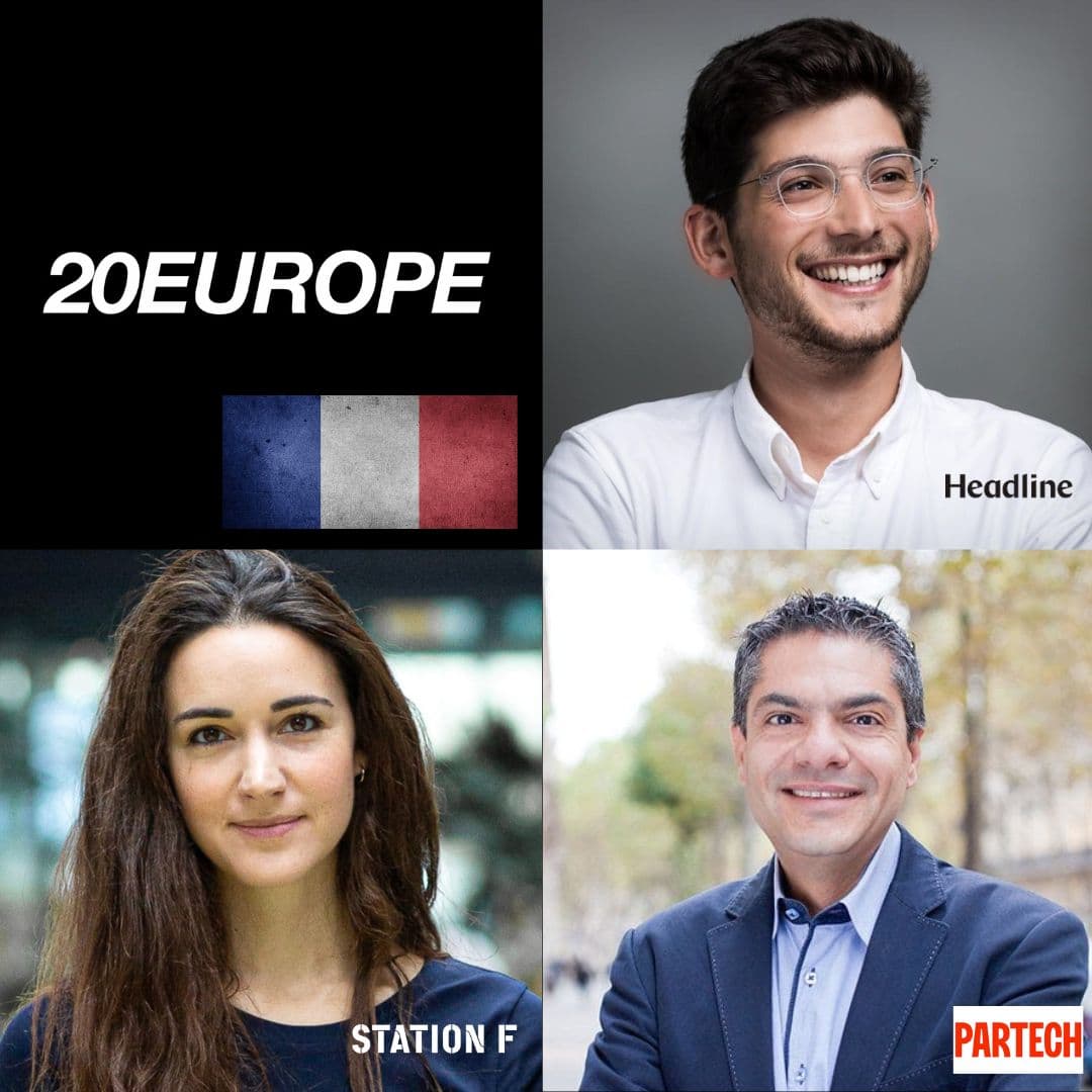 20Europe: France: Roxanne Varza (Station F), Jonathan Userovici (Headline) & Reza Malekzadeh (Partech) on the French AI Revolution, Why French Founders Win on Product and Suck at Sales, The Fight for Top Talent and Where Did All The Unicorns Go? - 20Angel cover