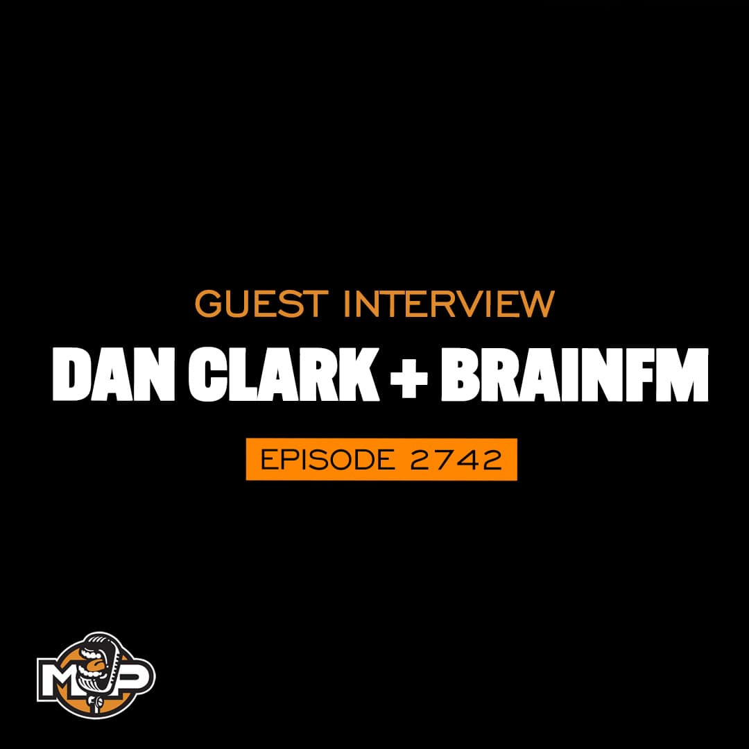 2742: Can Music Make You Smarter? The Science Behind Brain-Boosting Sound — Mind Pump: Raw Fitness Truth cover