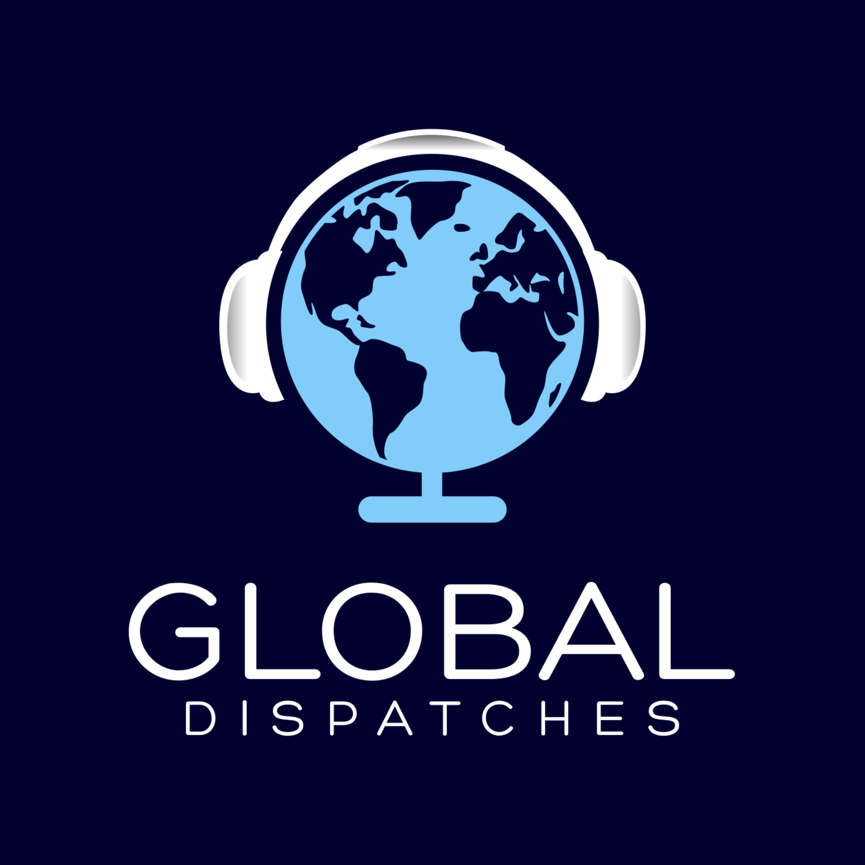 Global Dispatches -- World News That Matters cover