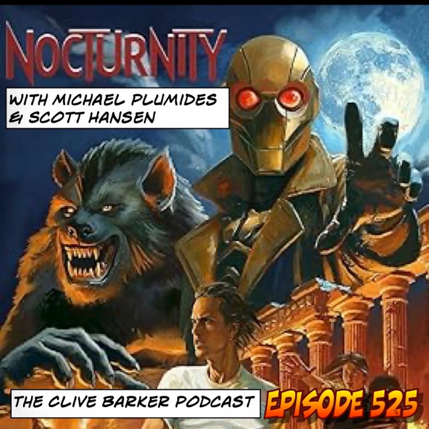 525 : Nocturnity with Michael Plumides and Scott Hansen (Audio) - The Clive Barker Podcast cover