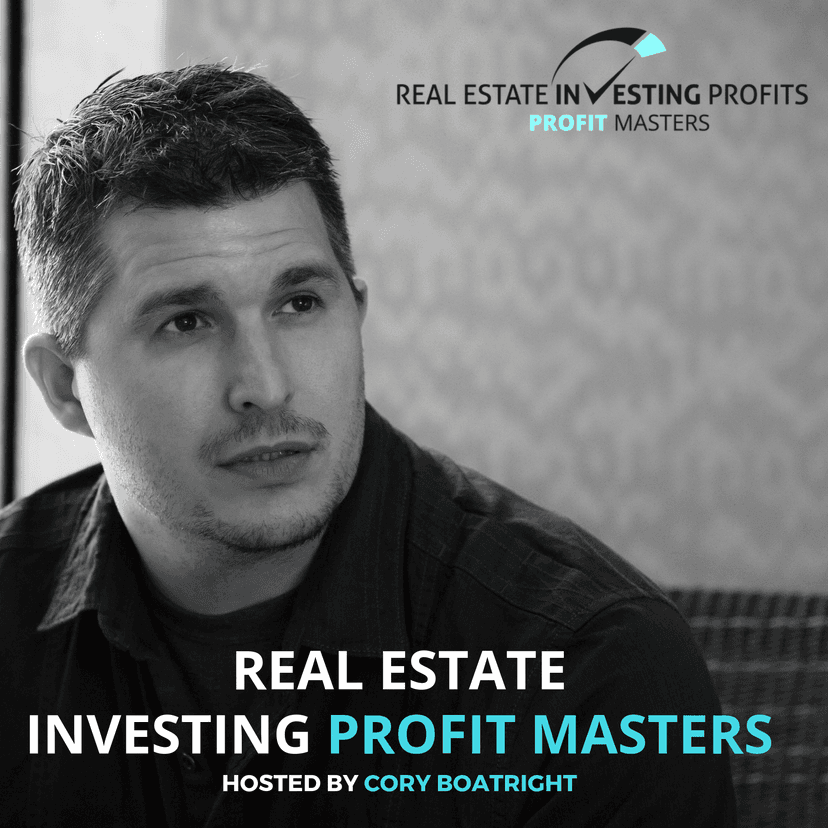 Real Estate Investing Profits Master Series with Cory Boatright cover