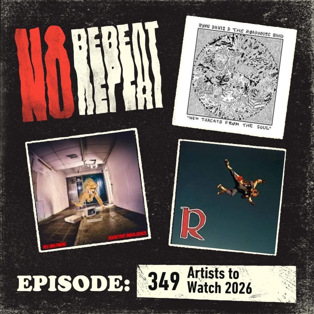 349: Artists to Watch 2026 - No Repeat cover