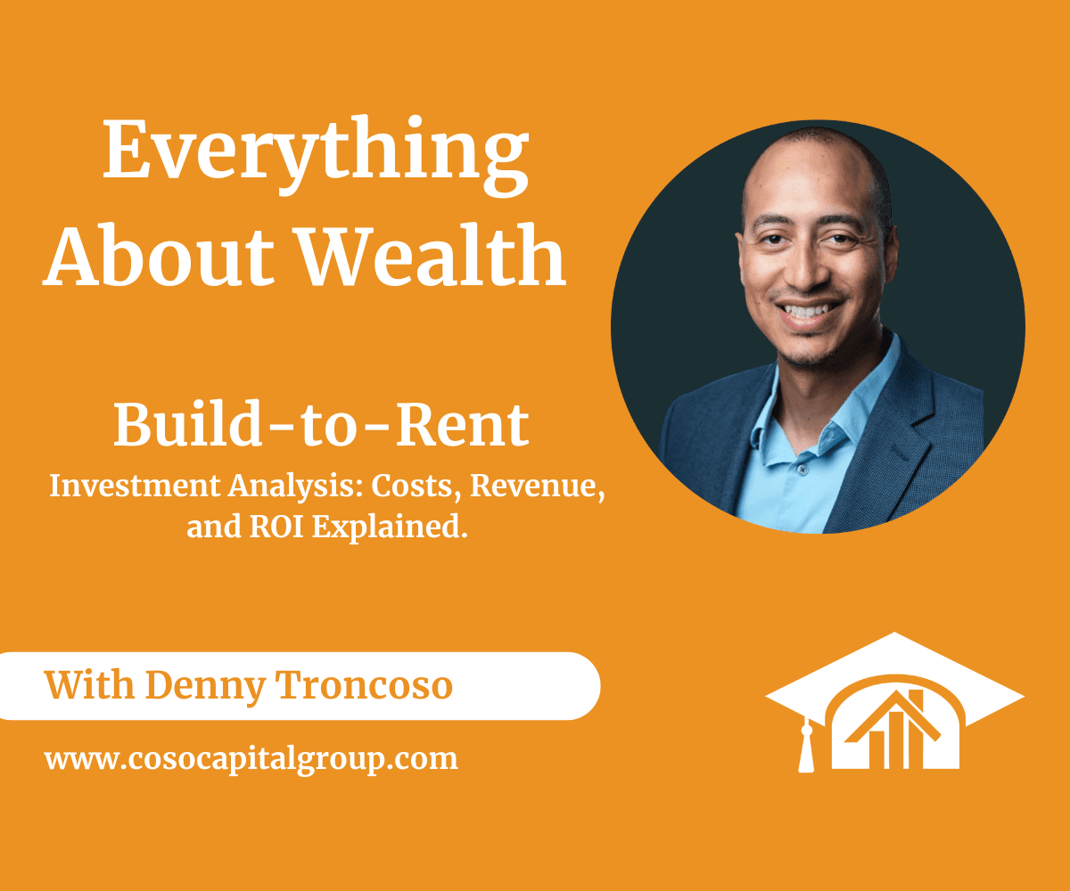 Build-to-Rent Investment Analysis: Costs, Revenue, and ROI Explained. - Coso Capital cover