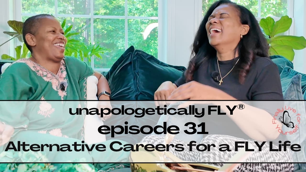 Episode 31: Non-Traditional Ways to Make Money - Unapologetically FLY cover