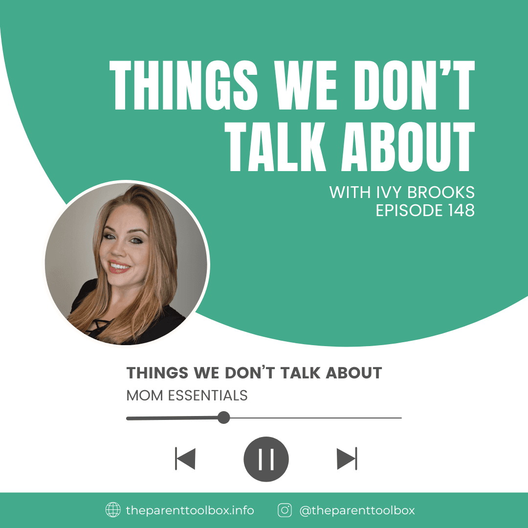 Things We Don't Talk About - Mom Essentials cover