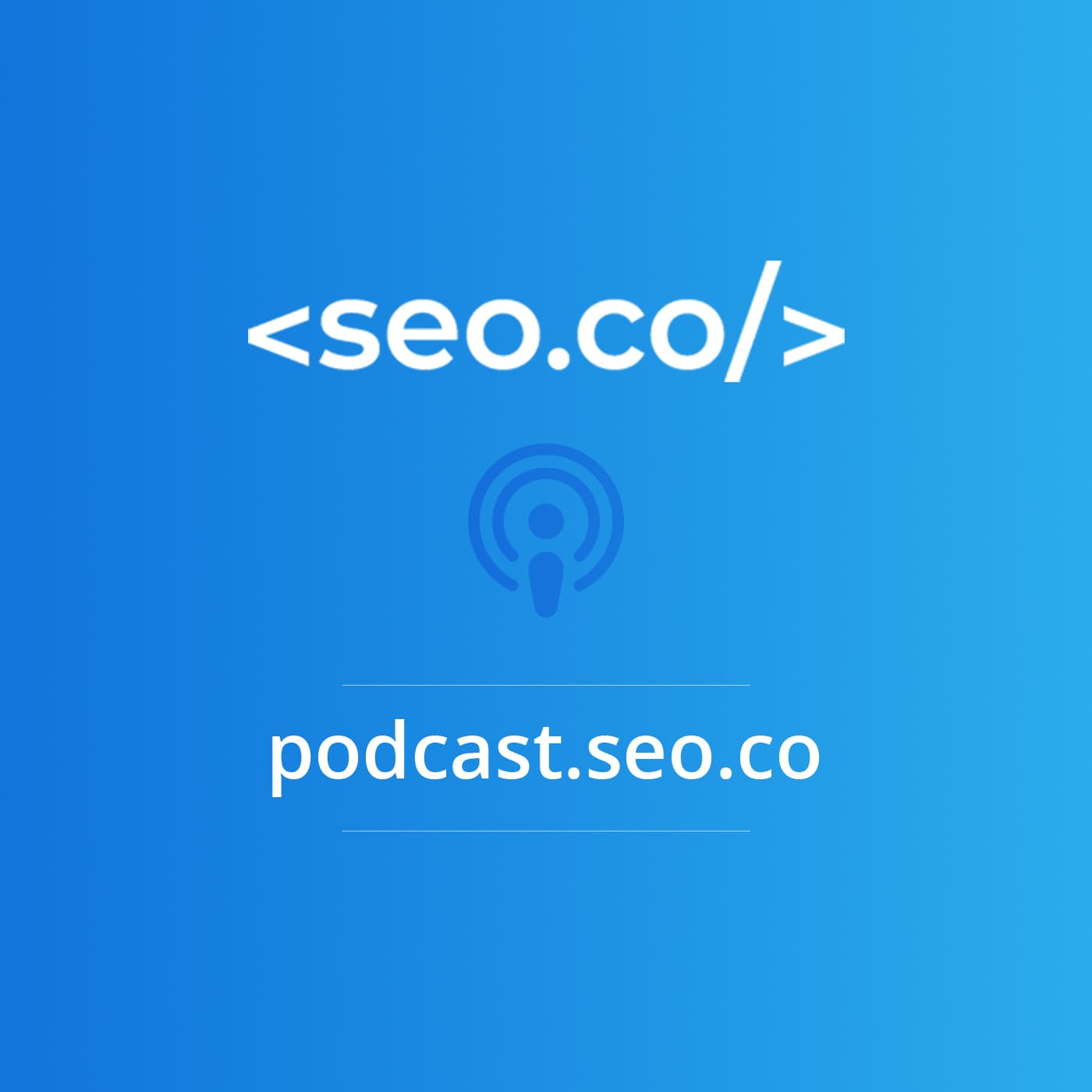 SEO Podcast | SEO.co Search Engine Optimization Podcast cover