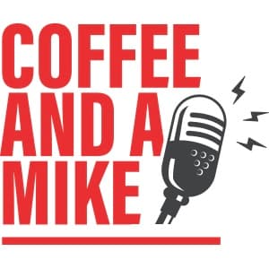 Coree Woltering #171 - Coffee and a Mike cover