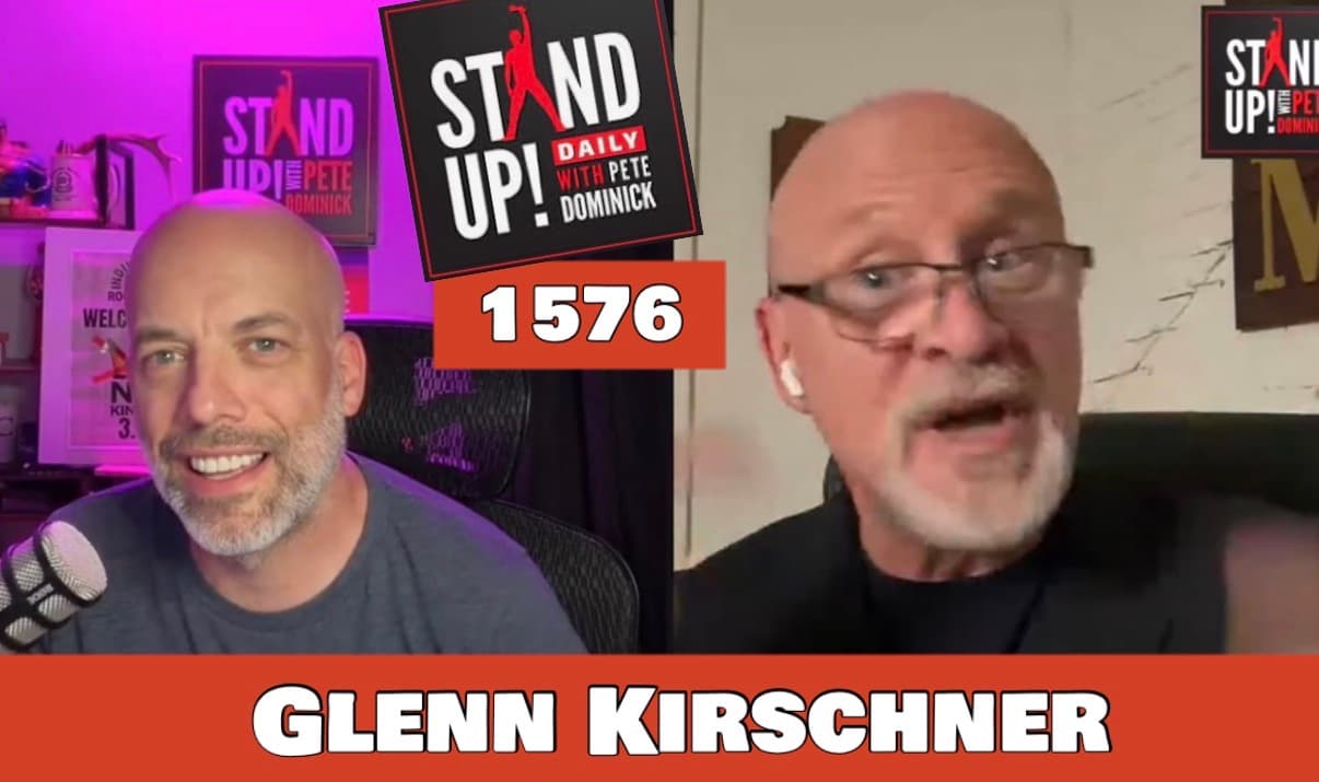 1576 Glenn Kirschner + Headlines & Clips - Stand Up! with Pete Dominick cover