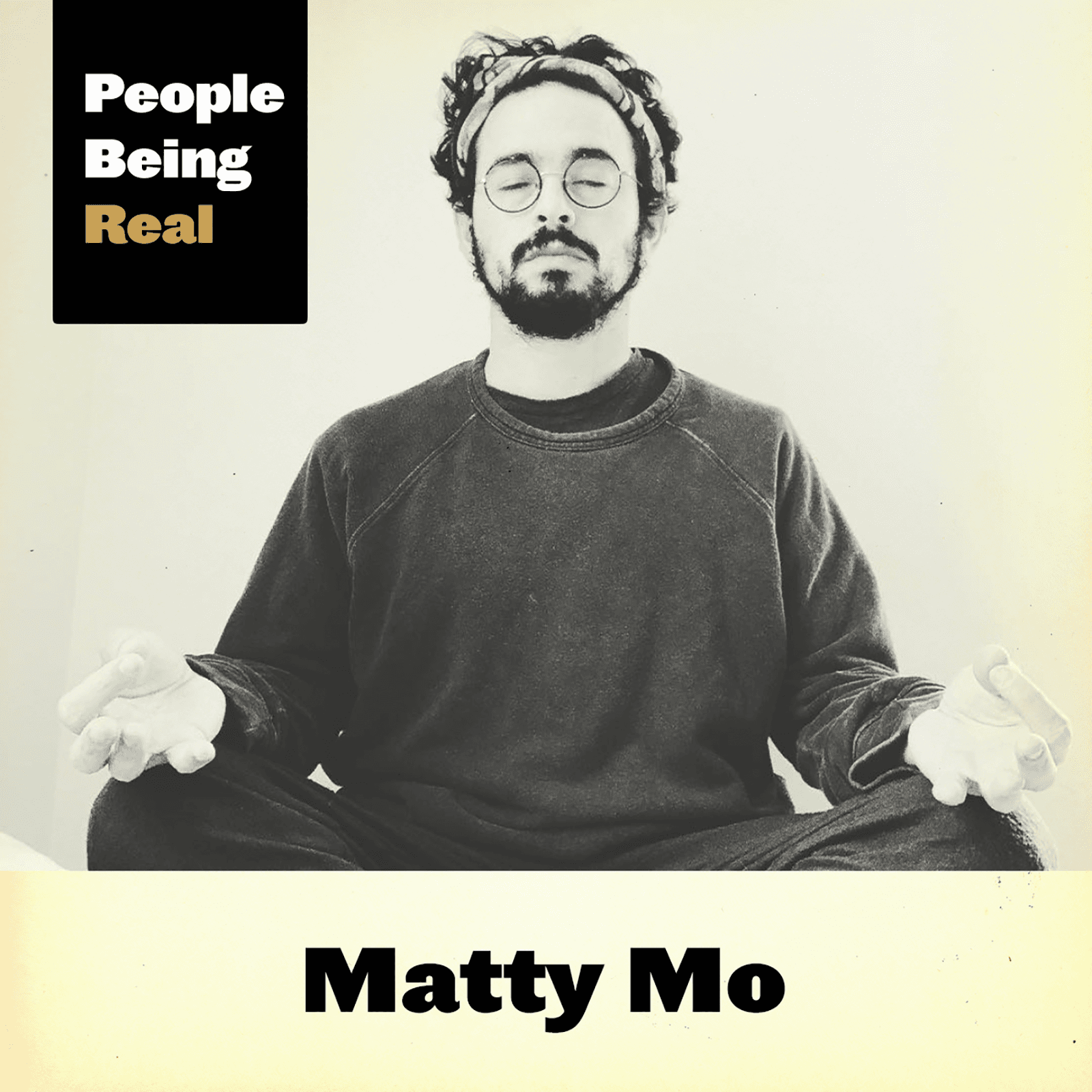 244 Matty Mo - Why Everyone And Everything Can Be Kind & Authentic - Are You Being Real? | The Authenticity Podcast cover