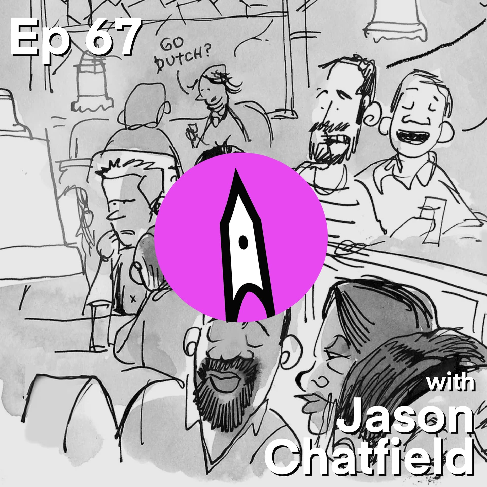 Ep 67 - Stand up & Sit down with Jason Chatfield - The SneakyArt Podcast cover