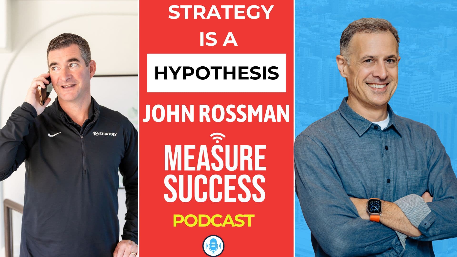 Big Bet Leadership in the Age of AI - Measure Success Podcast cover