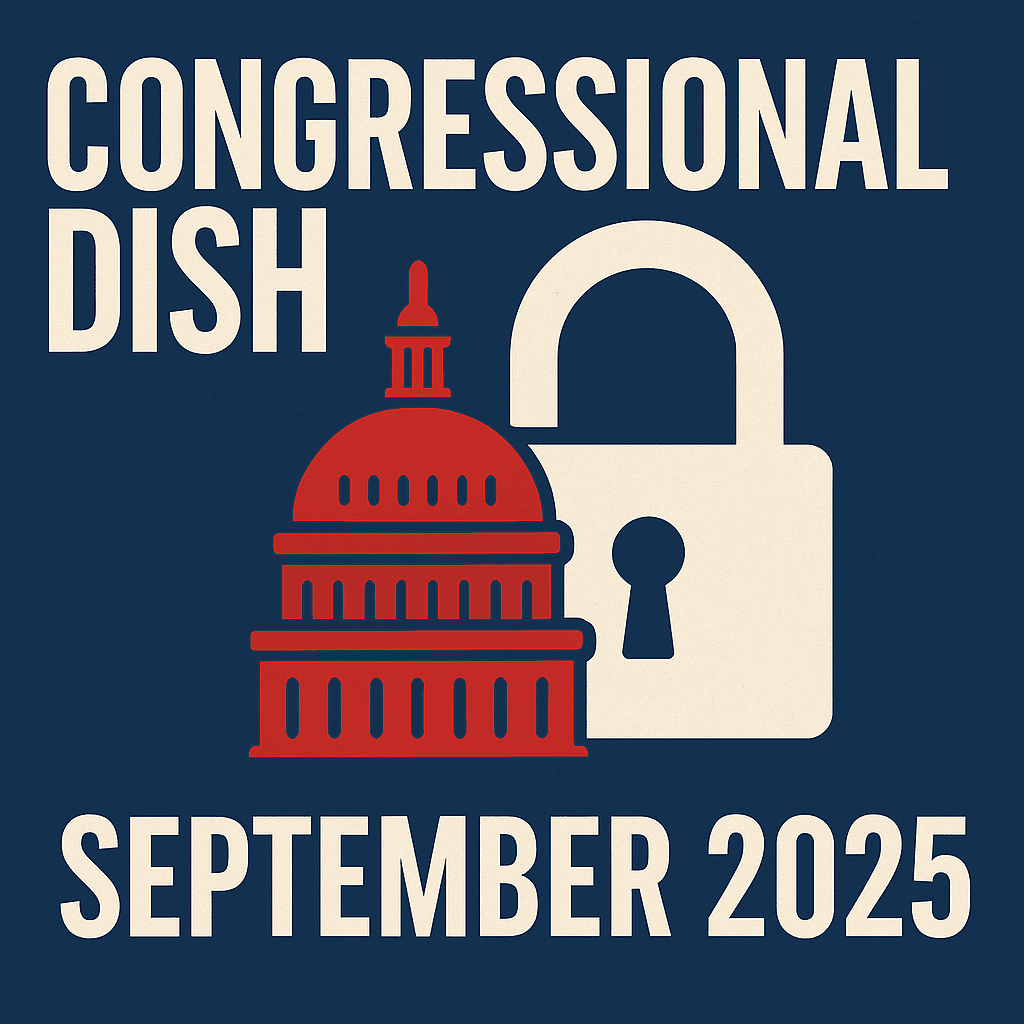 CD324: Sept 2025: Destruction of Norms - Congressional Dish cover
