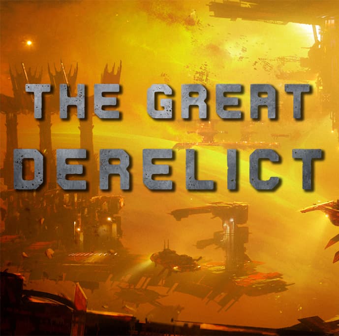 The Legacy of Homeworld - The Great Derelict cover