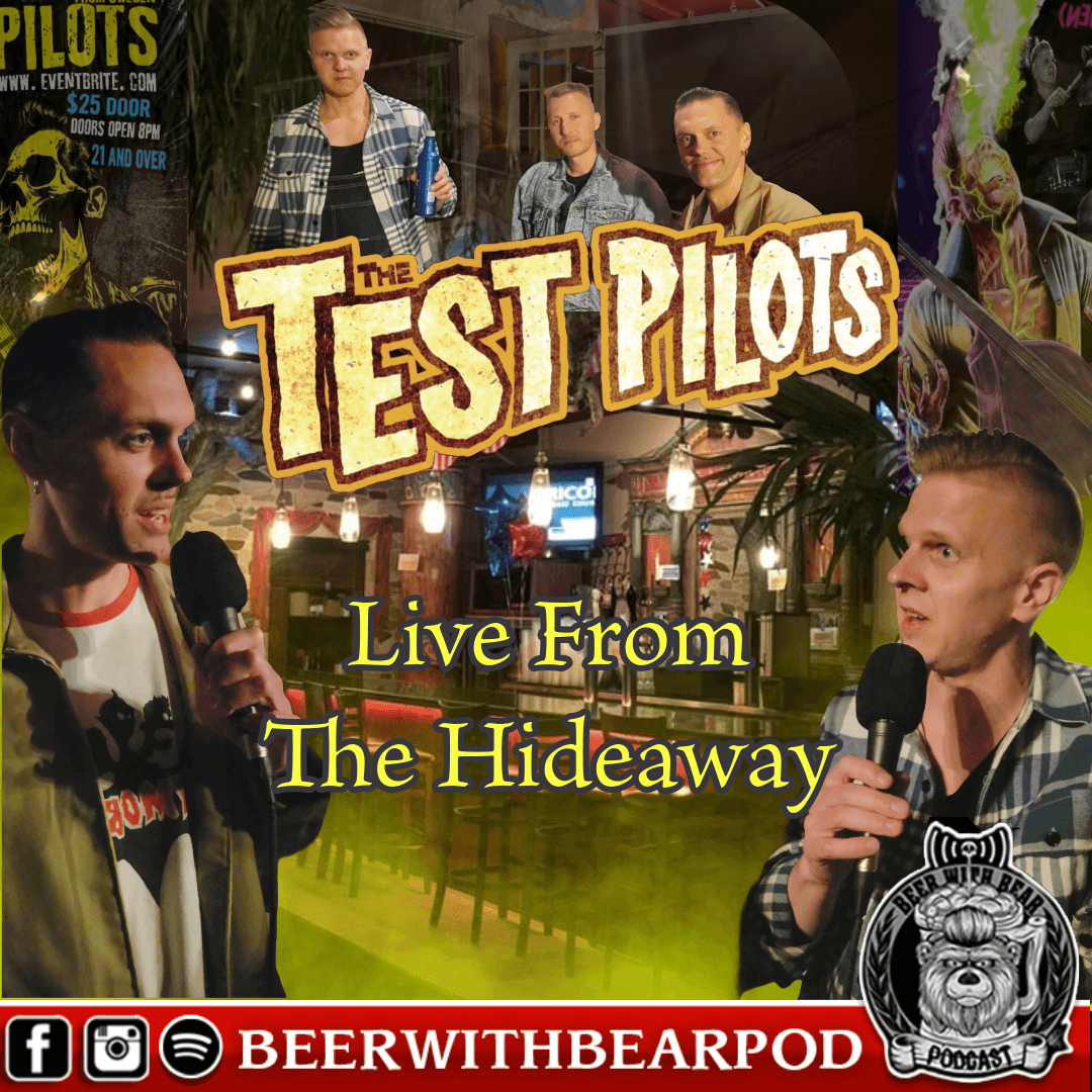 Episode 87 pt 2 w/The test Pilots (Live backstage at The Hideaway.) - Beer With Bear cover