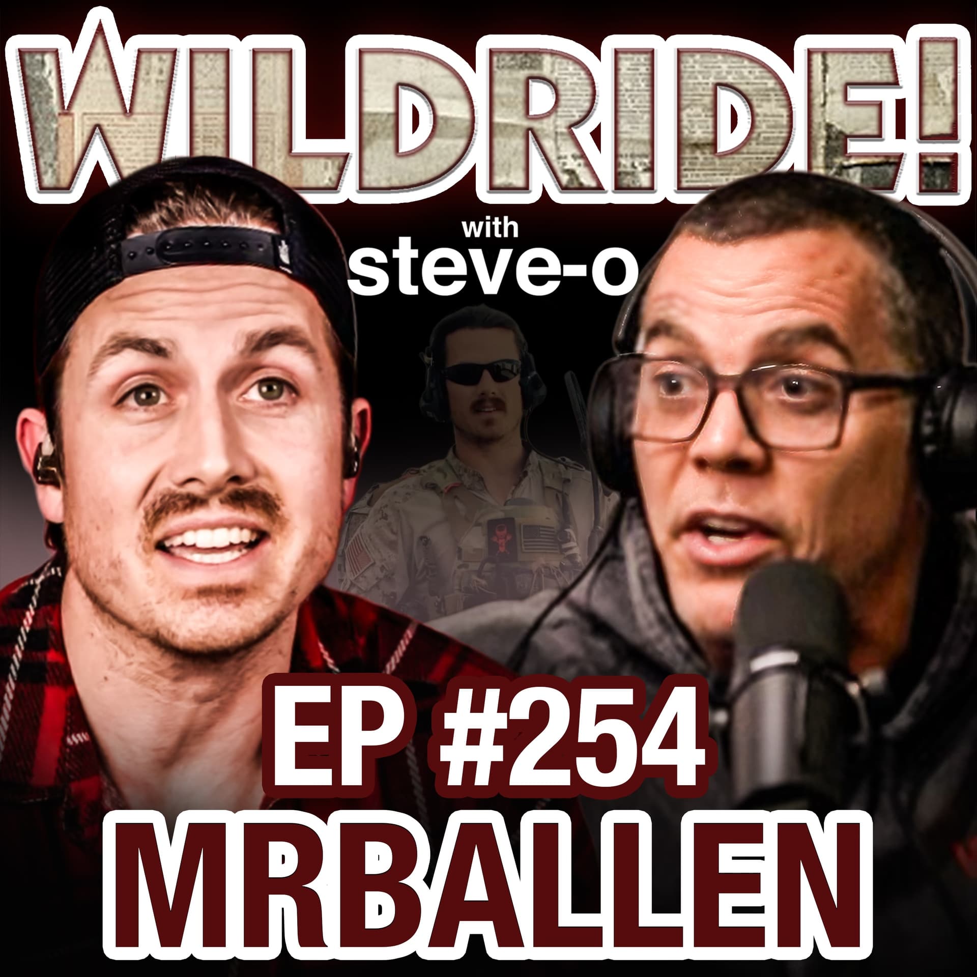 MrBallen Blows Steve-O's Mind With Insane Stories - Wild Ride! with Steve-O cover
