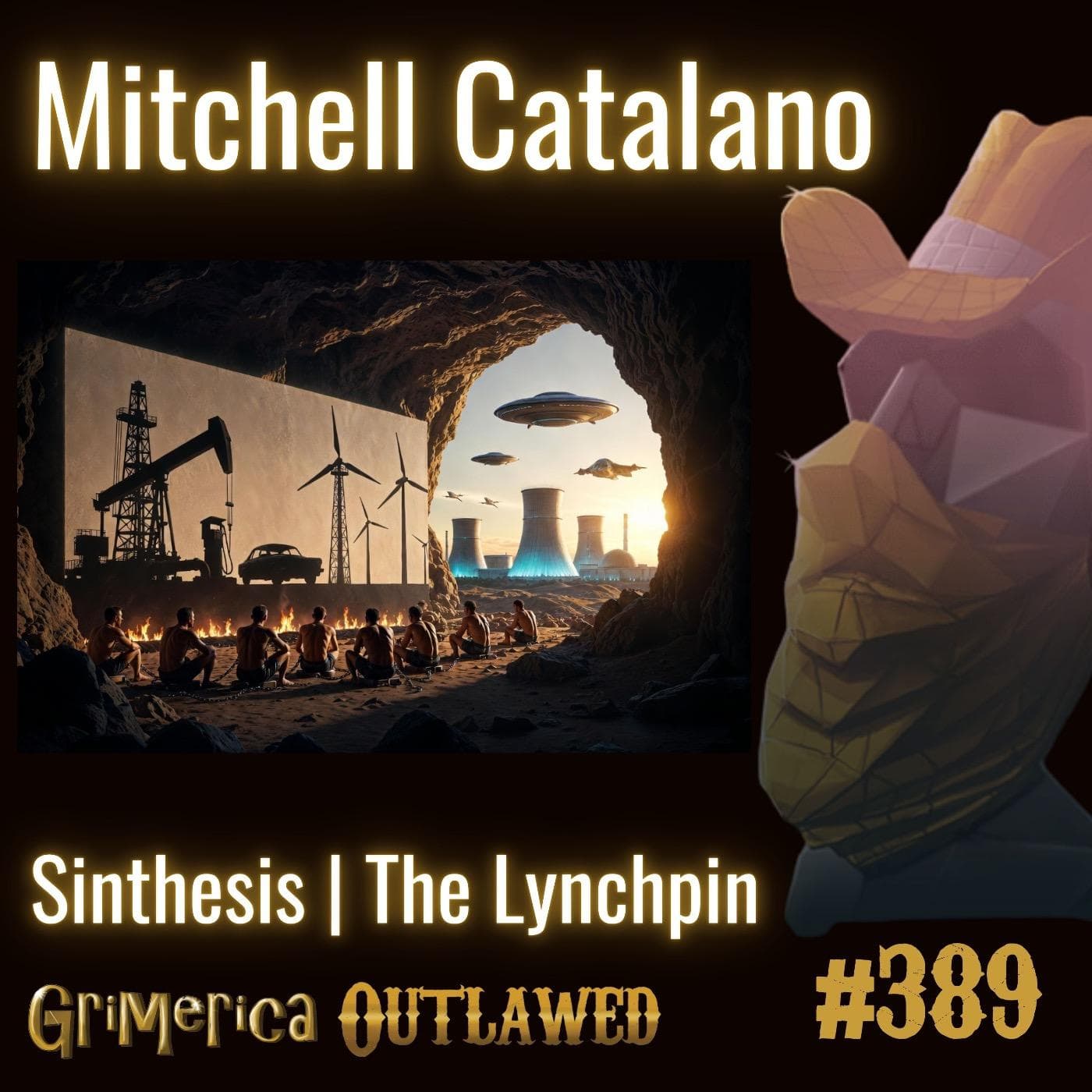 #389 - Mitchell Catalano - Sinthesis | The Lynchpin, Slow Drip of Tech Energy for Parasitic Control - Grimerica Outlawed cover