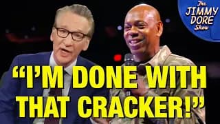 Dave Chappelle UNLOADS On Bill Maher Over Saudi Arabia & Israel! - The Jimmy Dore Show cover