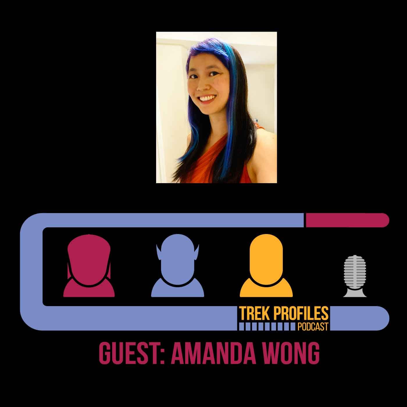 Trek Profiles 94: Amanda Wong - Trek Profiles Podcast cover