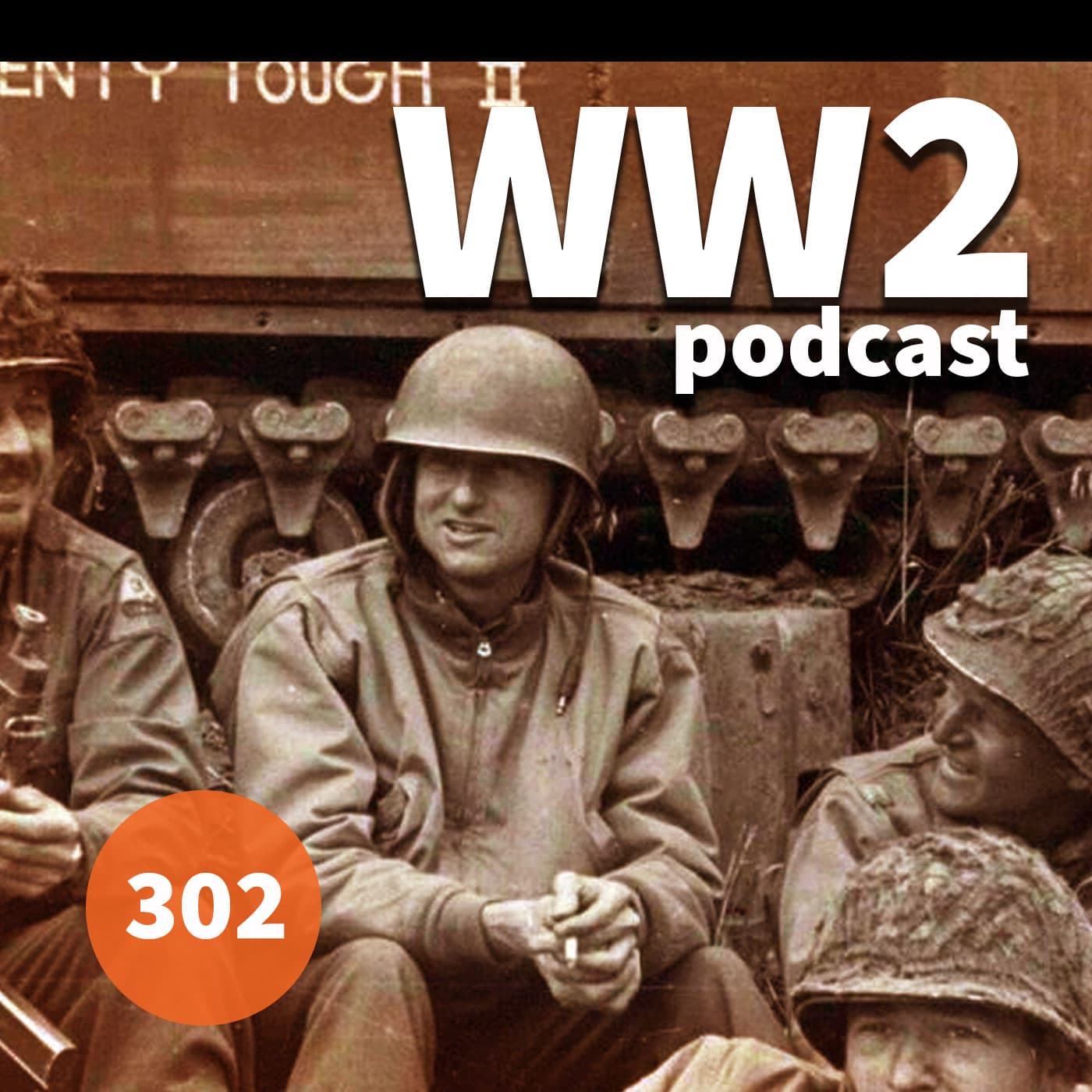 302 - Task Force Hogan - The WW2 Podcast cover