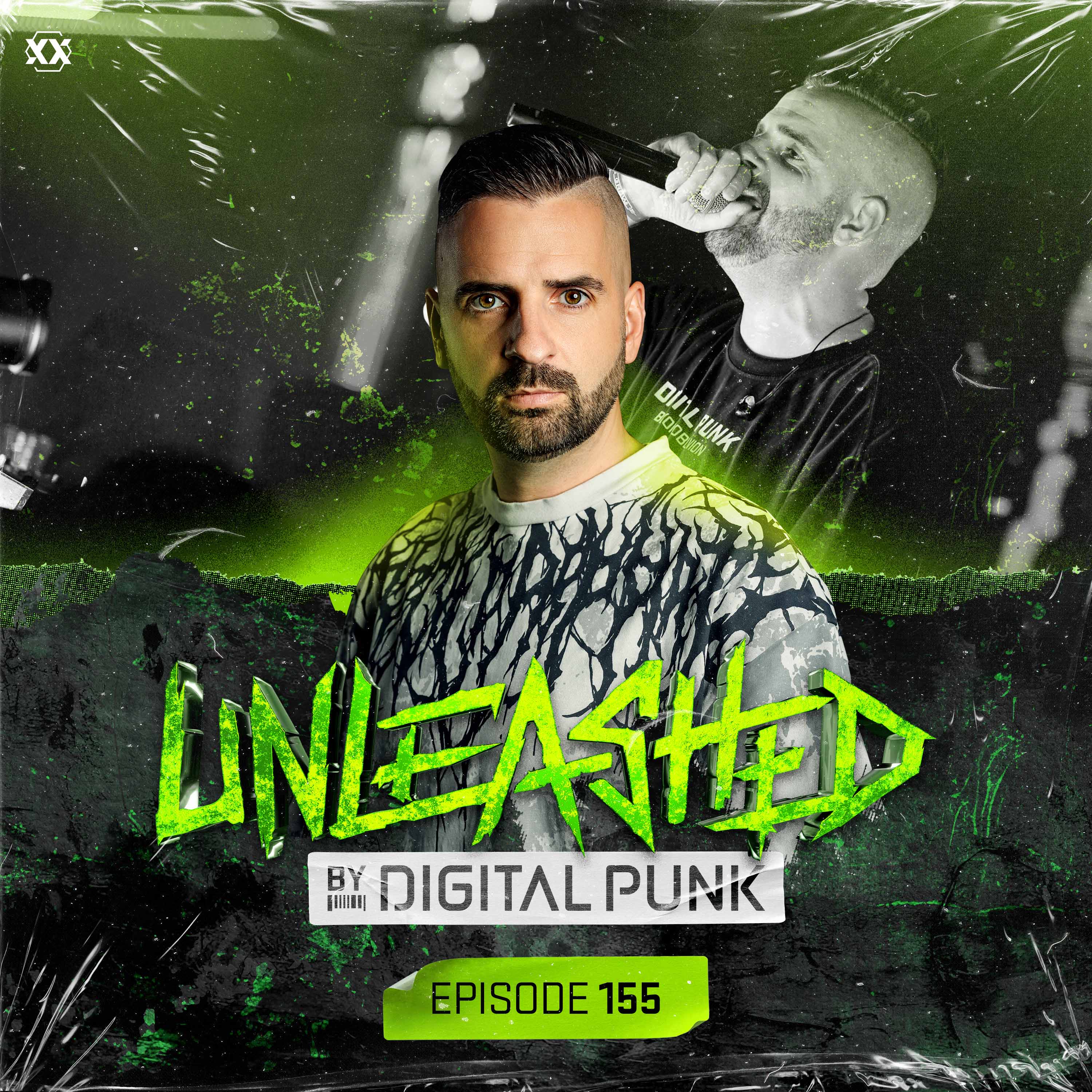 Unleashed by Digital Punk | Episode 155 - Unleashed by Digital Punk cover